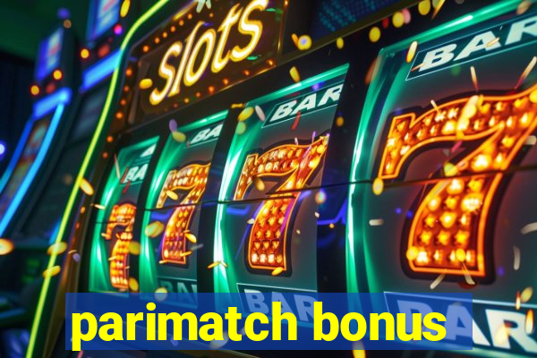 parimatch bonus